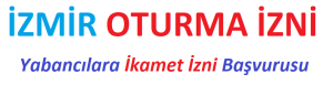 Yabancılara ikamet alma İzmir